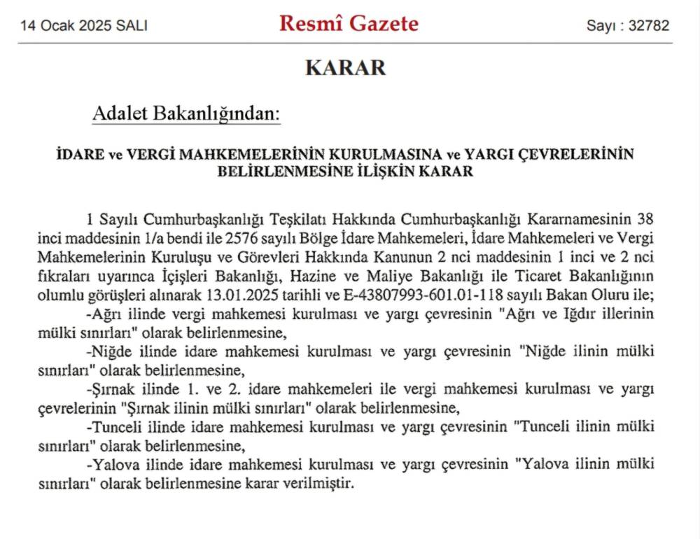 Bakan Tunç: İdare ve vergi mahkemelerinin kurulması kararı Resmi Gazete'de