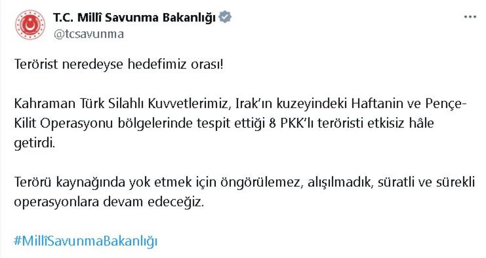 MSB: Irak'ın kuzeyinde 8 terörist etkisiz hale getirildi