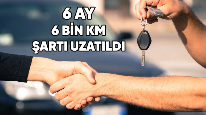 İkinci el taşıt satışında 6 ay-6 bin kilometre kısıtlaması uzatıldı