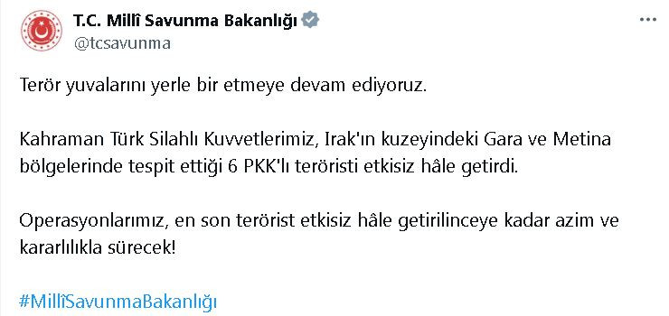 MSB: Irak'ın kuzeyinde 6 terörist etkisiz hale getirildi