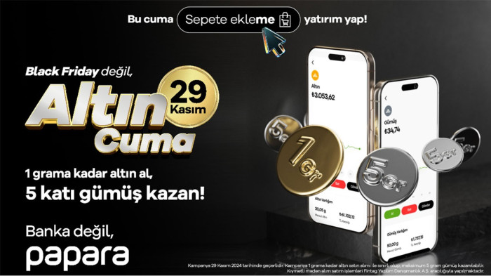 Papara’dan ‘Altın Cuma’ kampanyası 