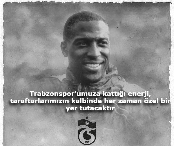 Trabzonspor'dan eski yıldızı Kevin Campbell için taziye mesjı